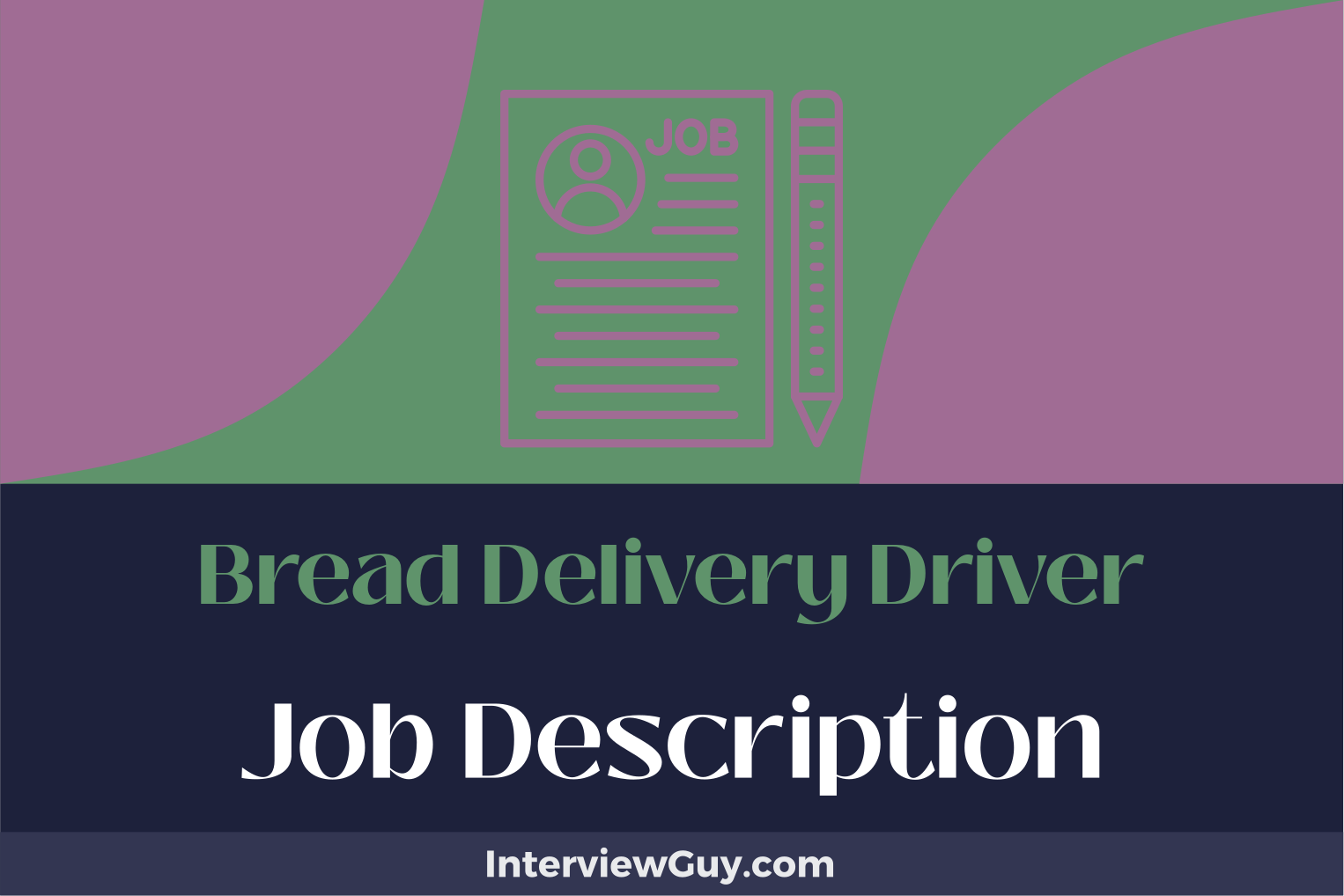 bread delivery driver job description