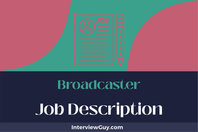 Broadcaster Job Description [Updated for 2024]
