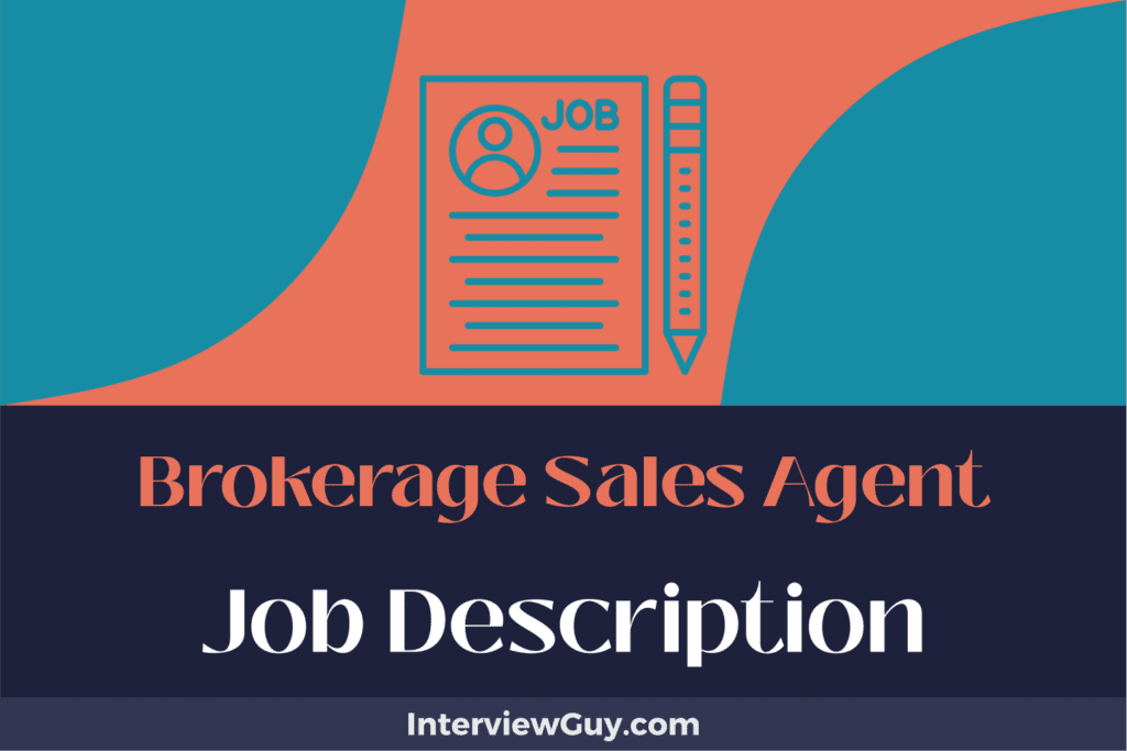 Brokerage Sales Agent Job Description [Updated for 2026]