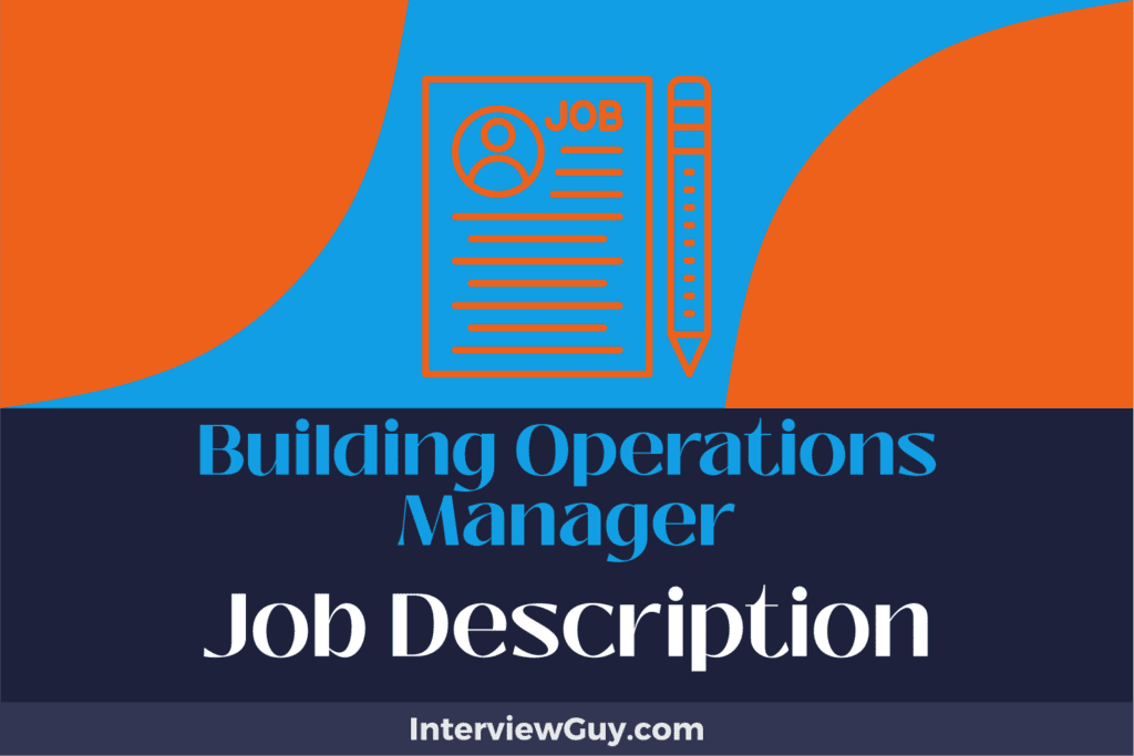 Building Operations Manager Job Description [Updated for 2026]