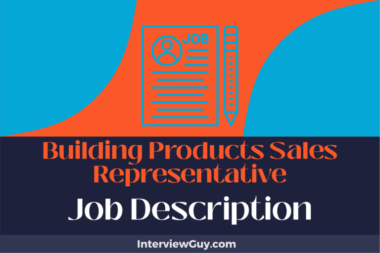 Building Products Sales Representative Job Description [Updated for 2025]