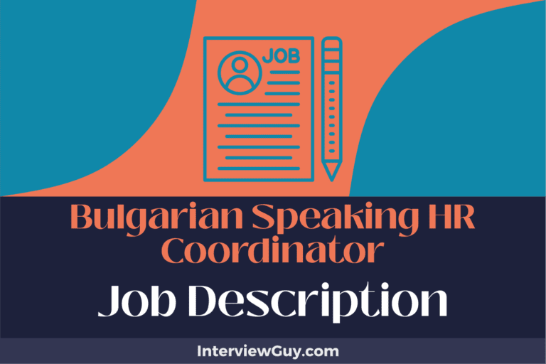 Bulgarian Speaking HR Coordinator Job Description [Updated for 2025]