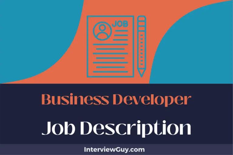 Business Developer Job Description [Updated for 2024]