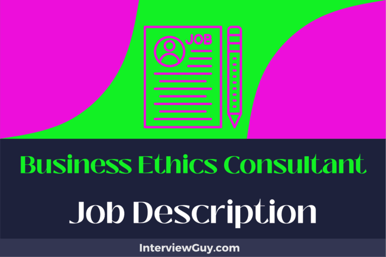 Business Ethics Consultant Job Description [Updated for 2025]