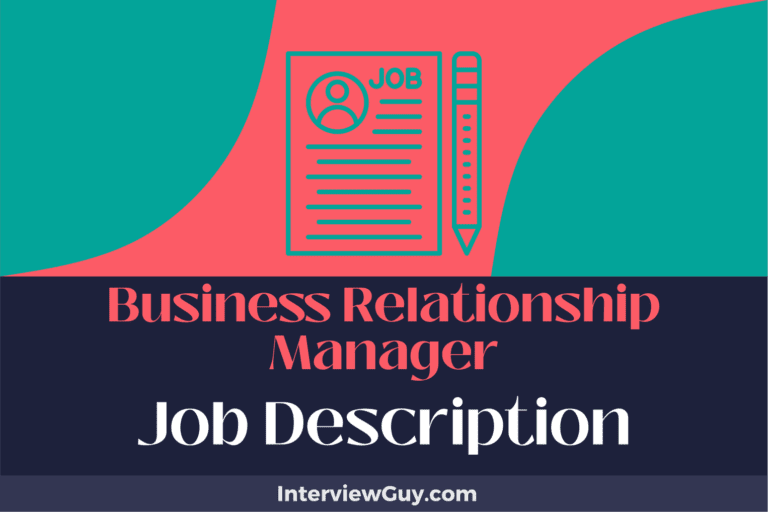 Business Relationship Manager Job Description [Updated for 2024]