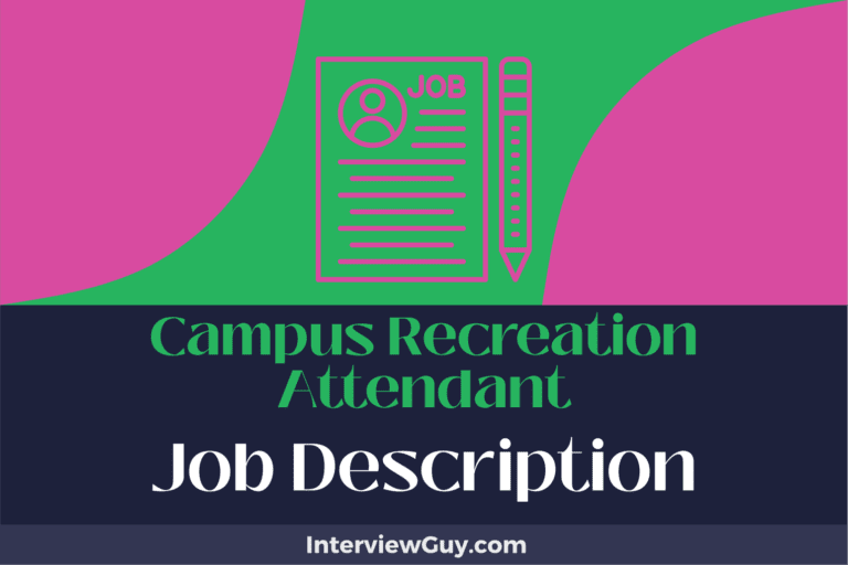 Campus Recreation Attendant Job Description [Updated for 2025]