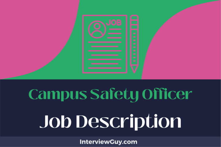 Campus Safety Officer Job Description [Updated for 2024]