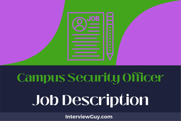 Campus Security Officer Job Description [Updated for 2024]