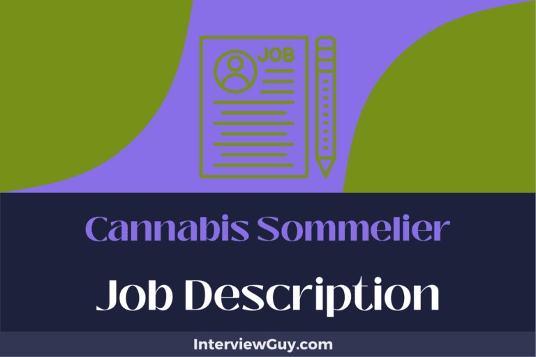 Cannabis Sommelier Job Description [Updated for 2024]