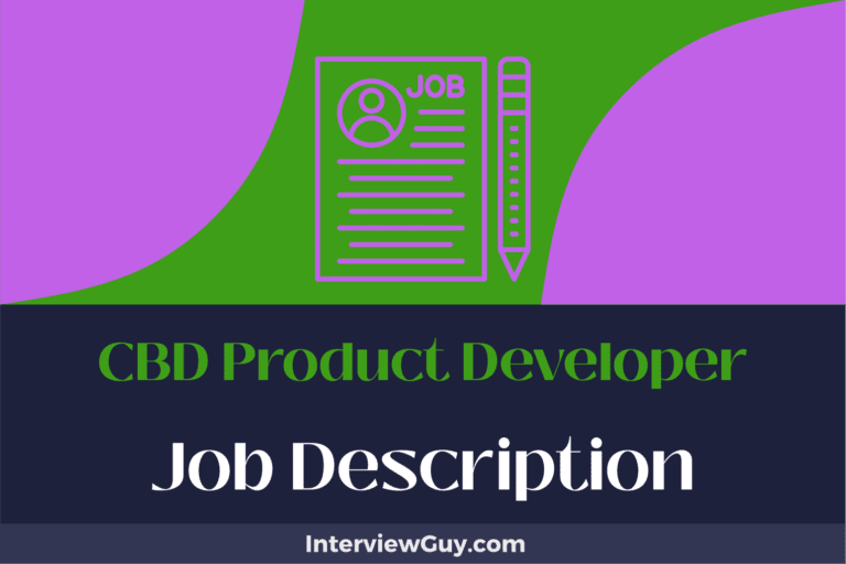 CBD Product Developer Job Description [Updated for 2024]