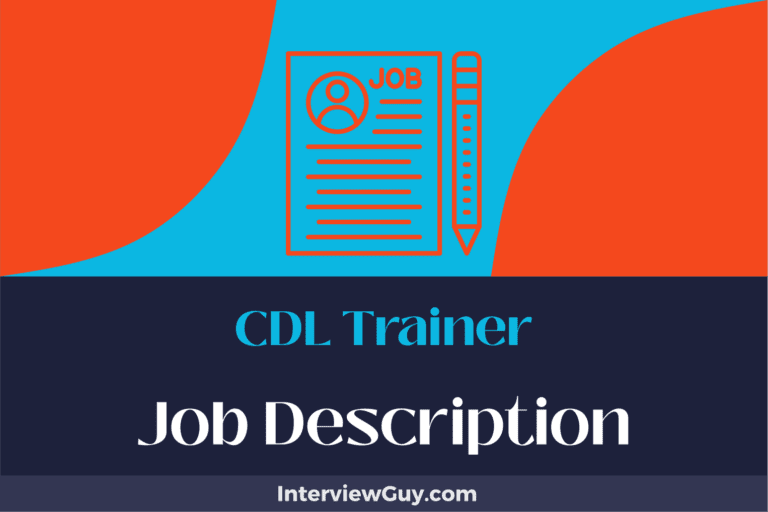 CDL Trainer Job Description [Updated for 2024]