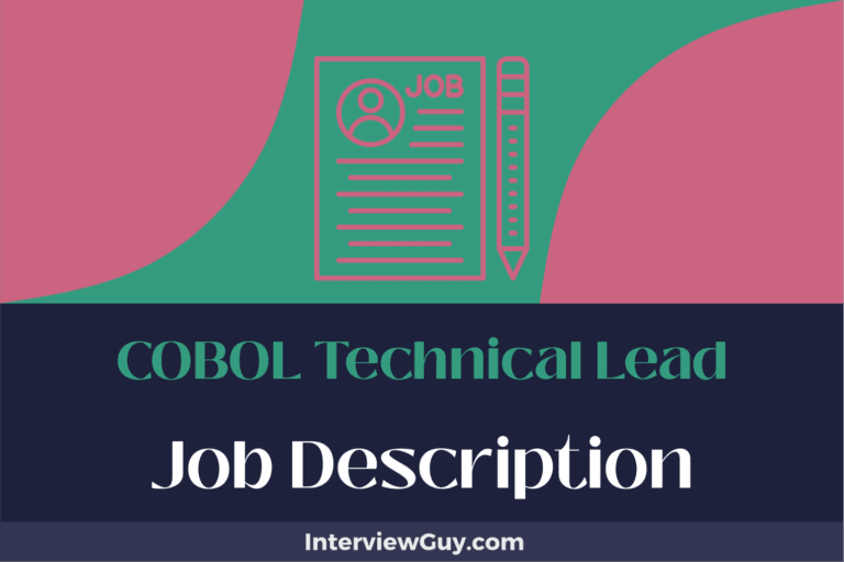COBOL Technical Lead Job Description [Updated for 2024]