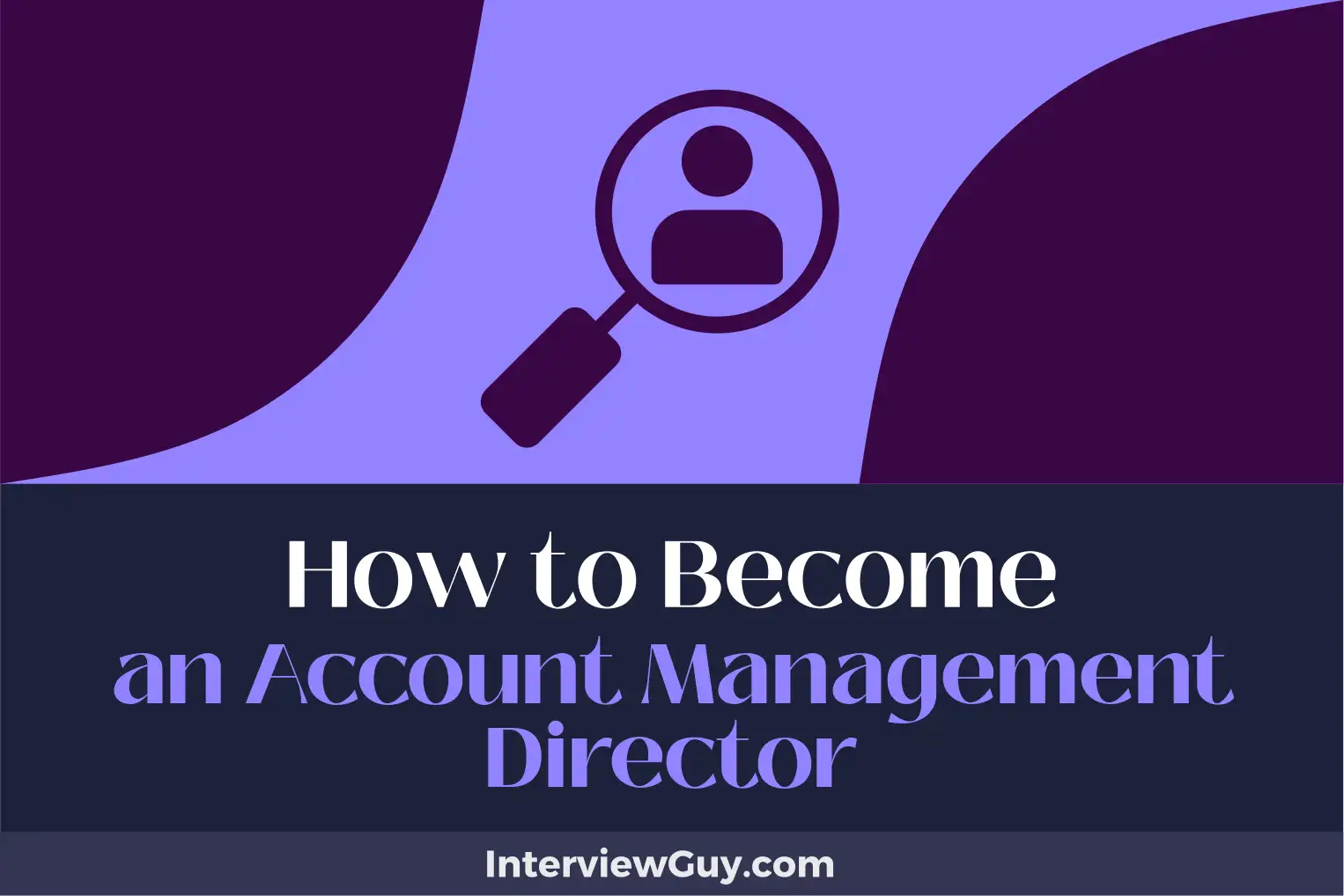 how to become an account management director