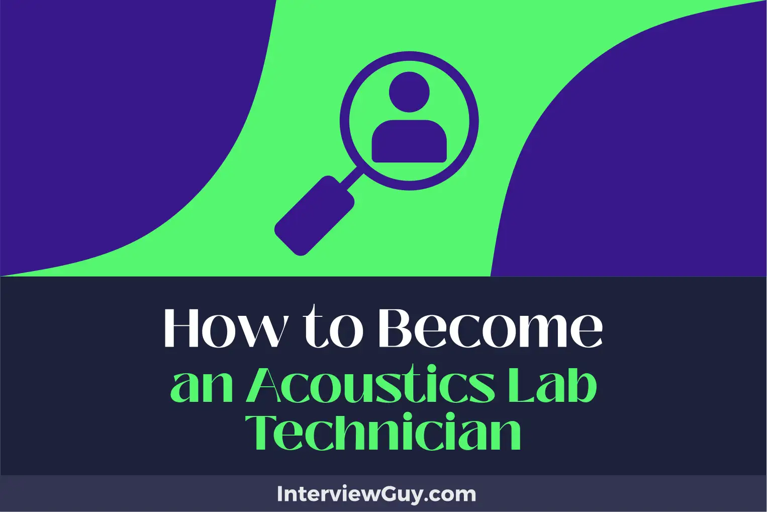 how to become an acoustics lab technician