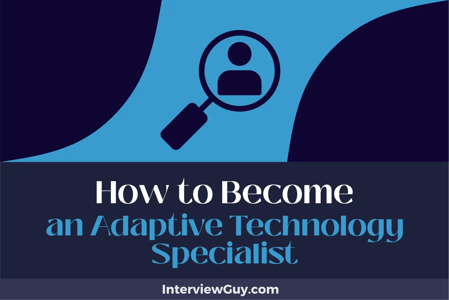 how to become an adaptive technology specialist
