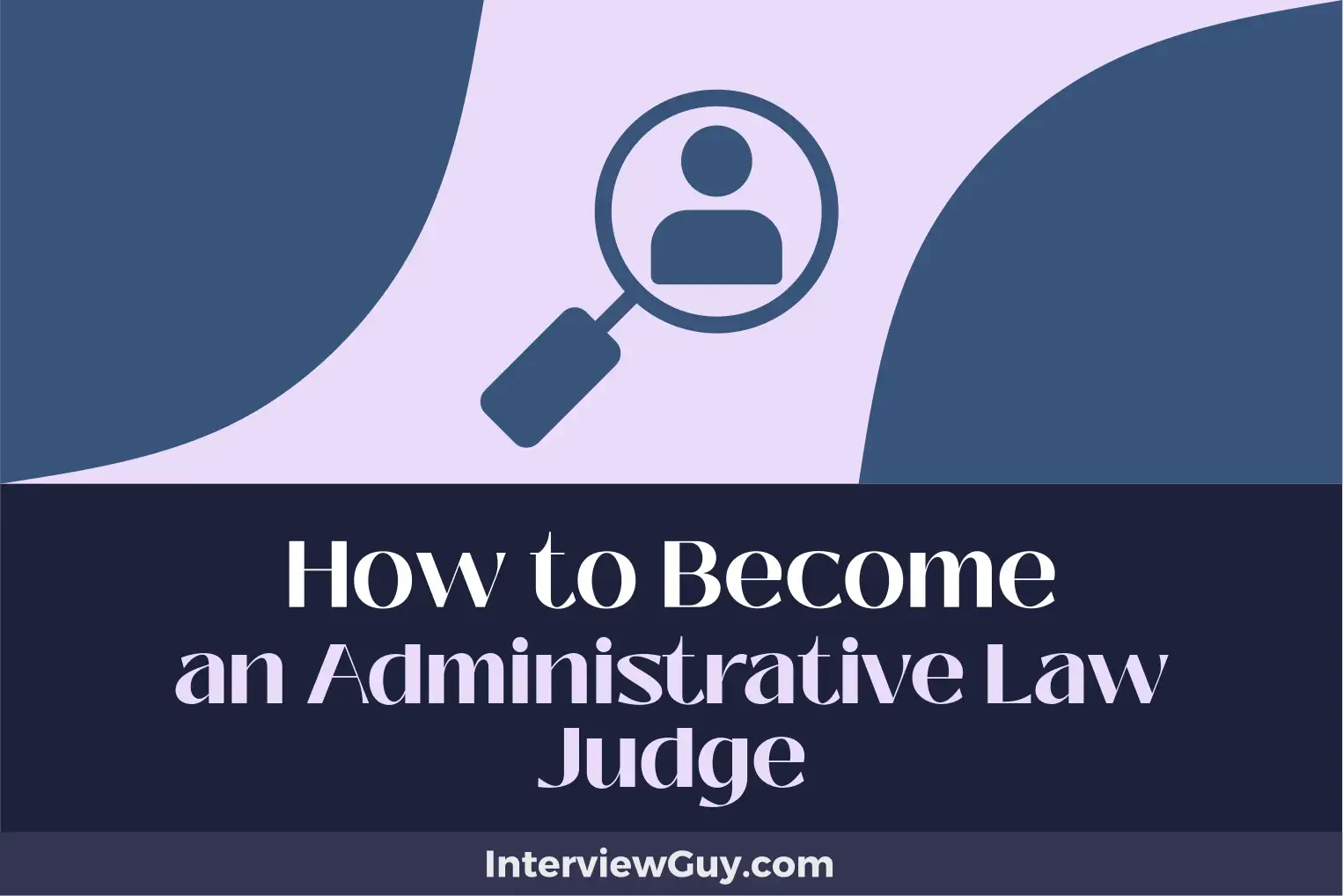 how to become an administrative law judge