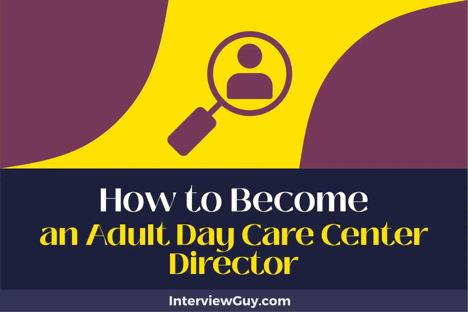 how to become an adult day care center director