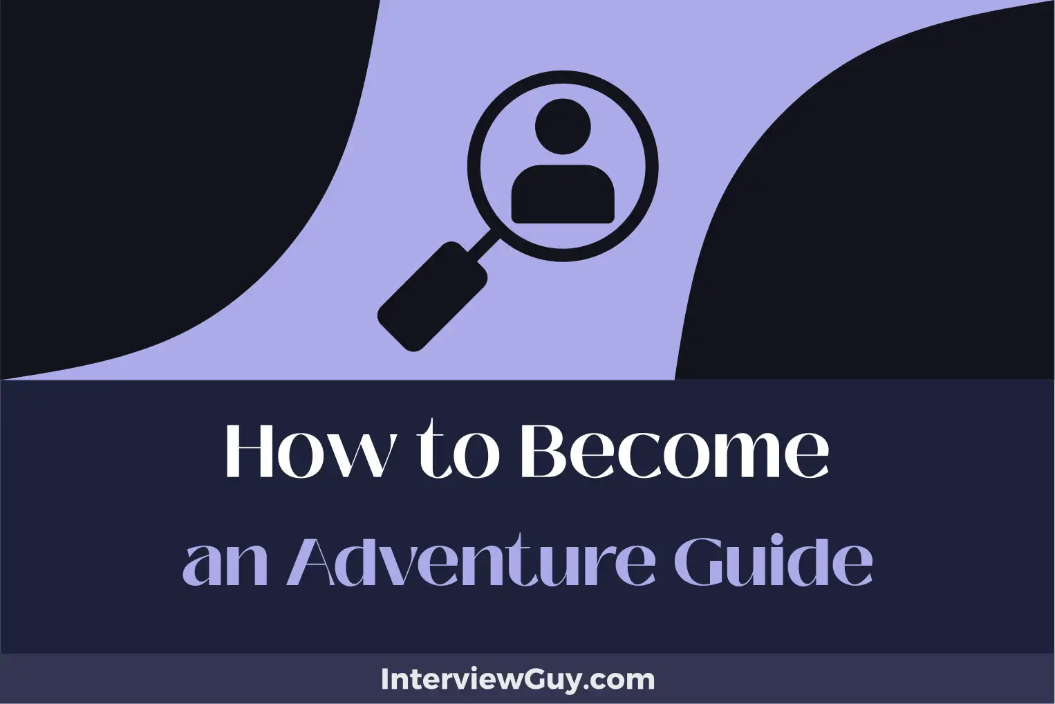 how to become an adventure guide