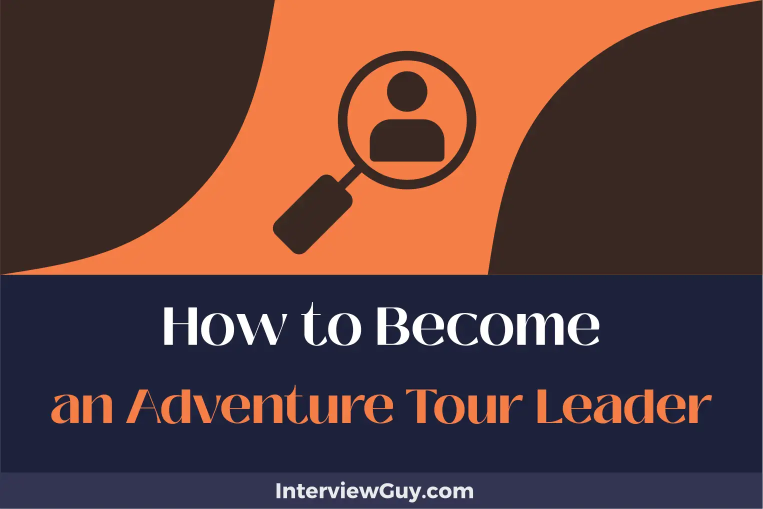 how to become an adventure tour leader