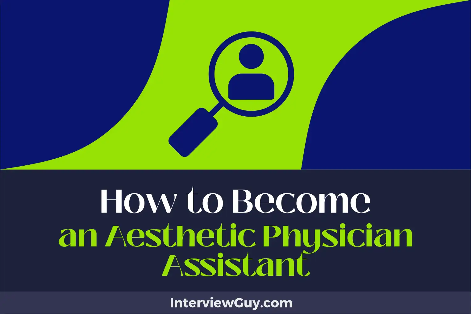how to become an aesthetic physician assistant