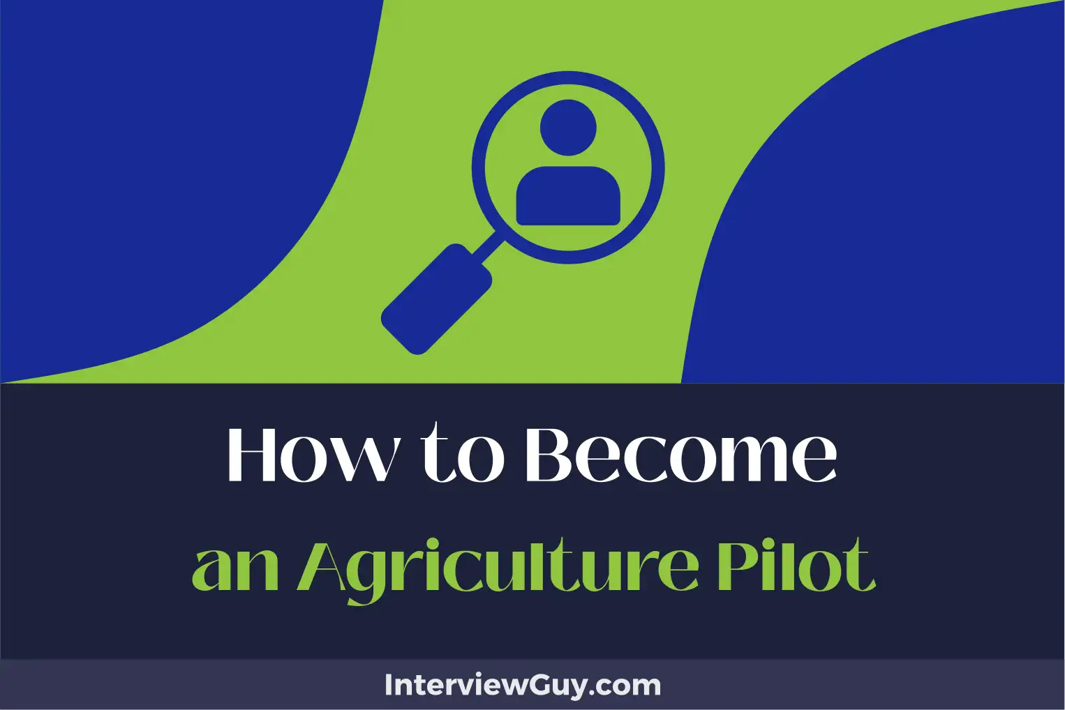 how to become an agriculture pilot