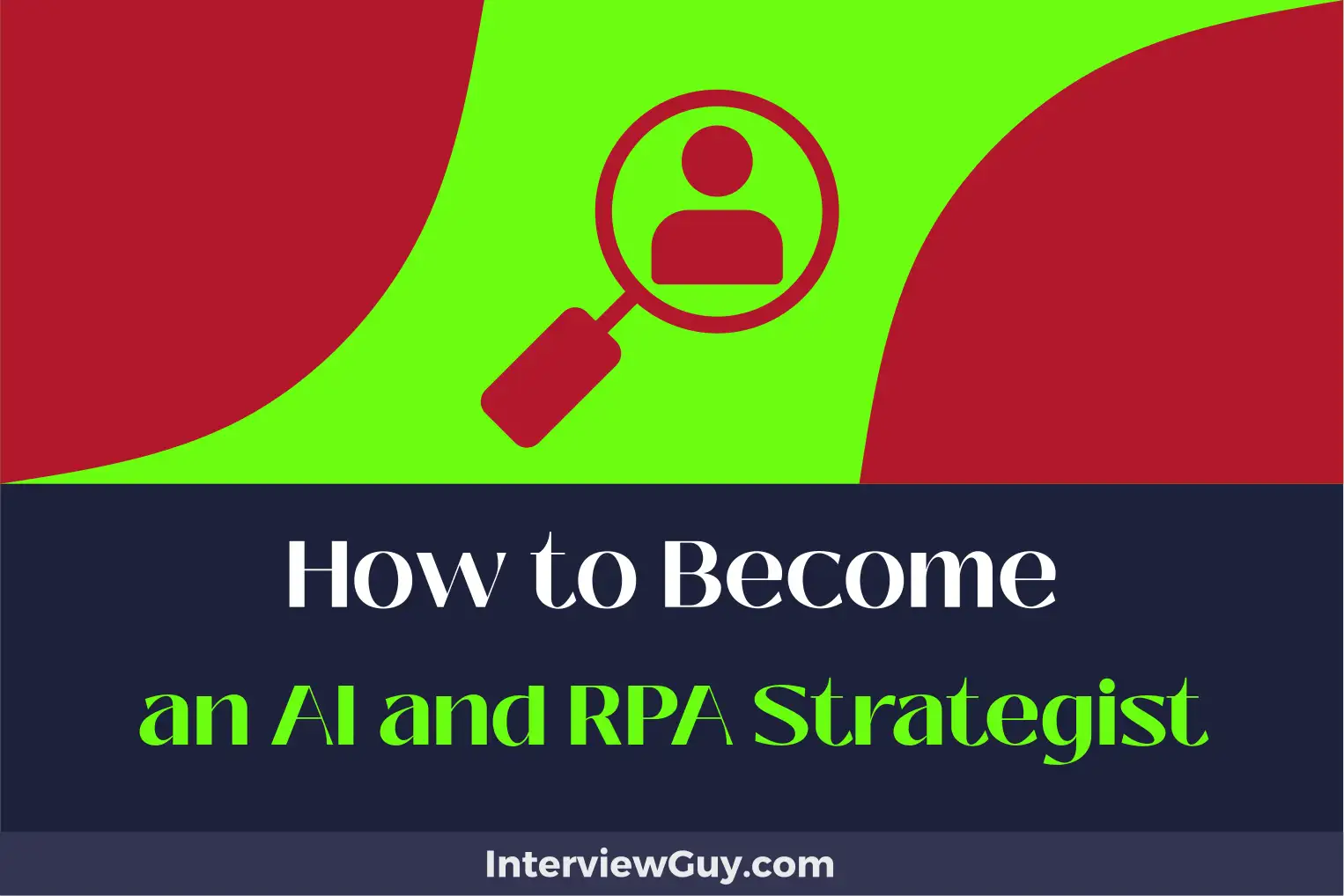 how to become an ai and rpa strategist