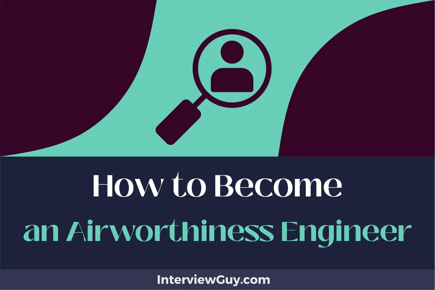 how to become an airworthiness engineer