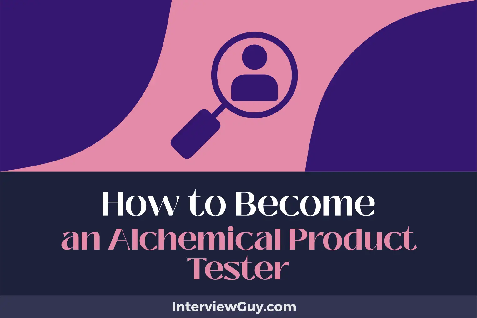 how to become an alchemical product tester