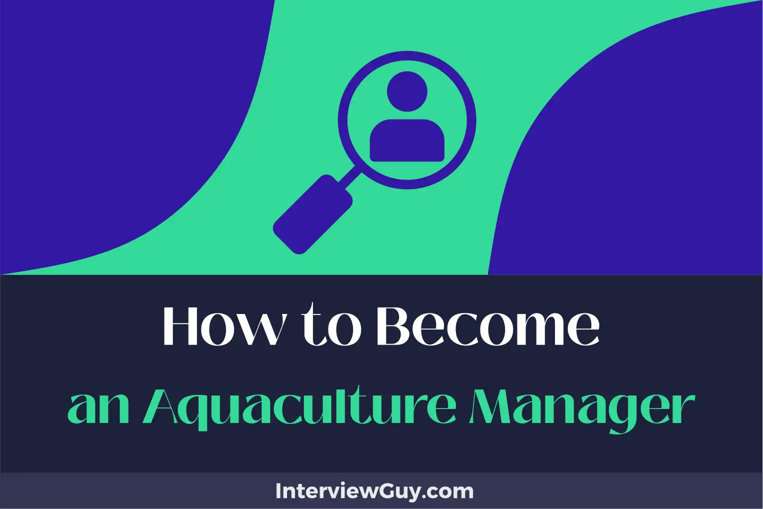 how to become an aquaculture manager