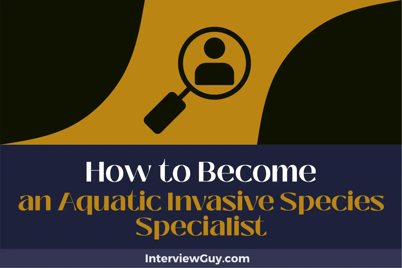 how to become an aquatic invasive species specialist