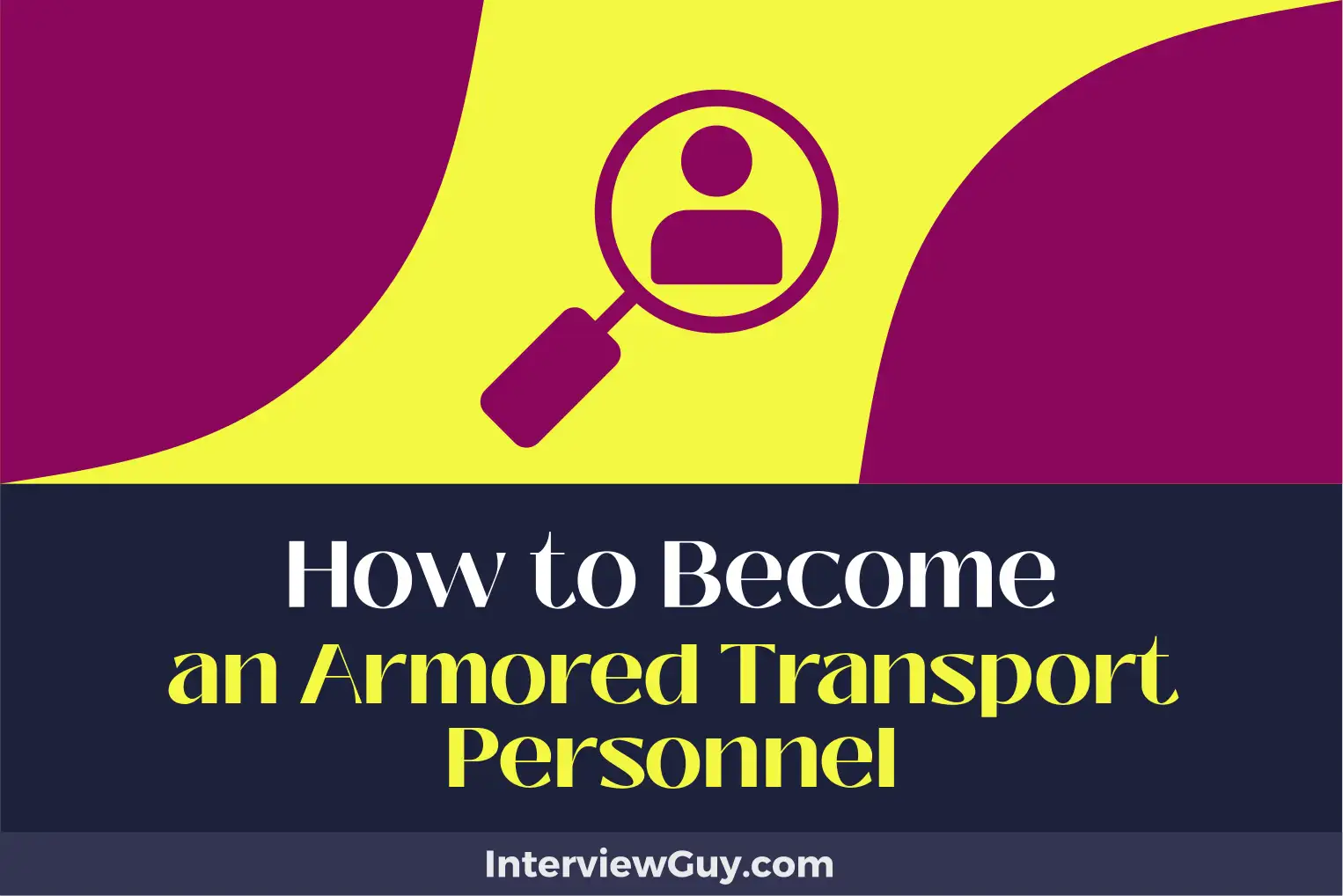 how to become an armored transport personnel