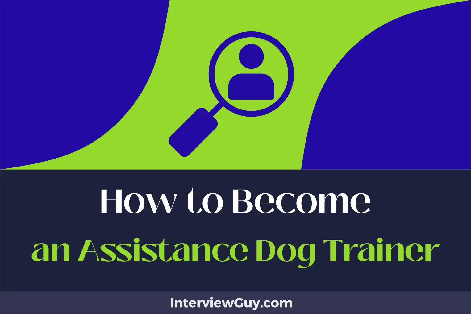 how to become an assistance dog trainer