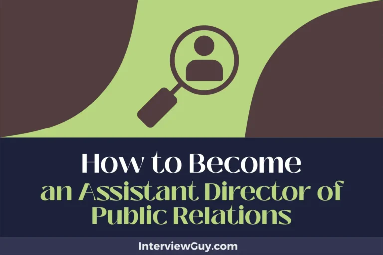 How to Become an Assistant Director of Public Relations (Winning Hearts, Guiding Minds)