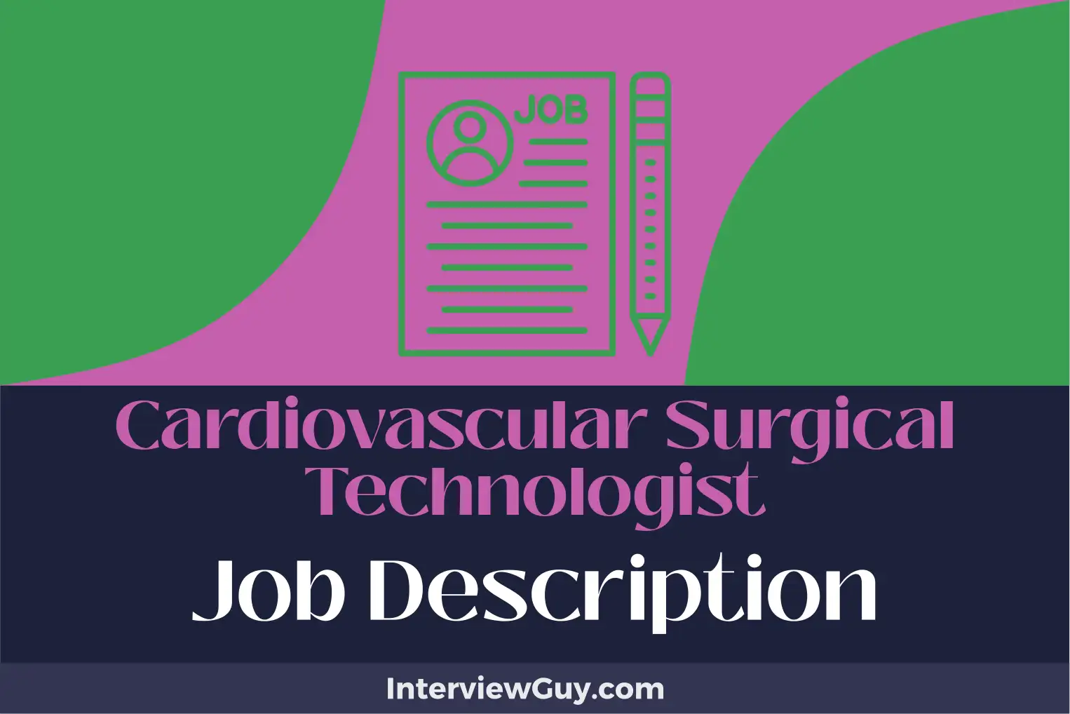 cardiovascular surgical technologist job description