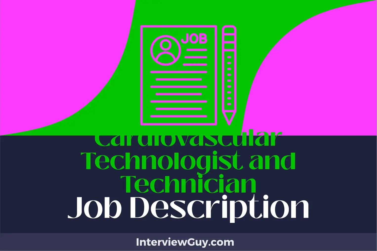 cardiovascular technologist and technician job description