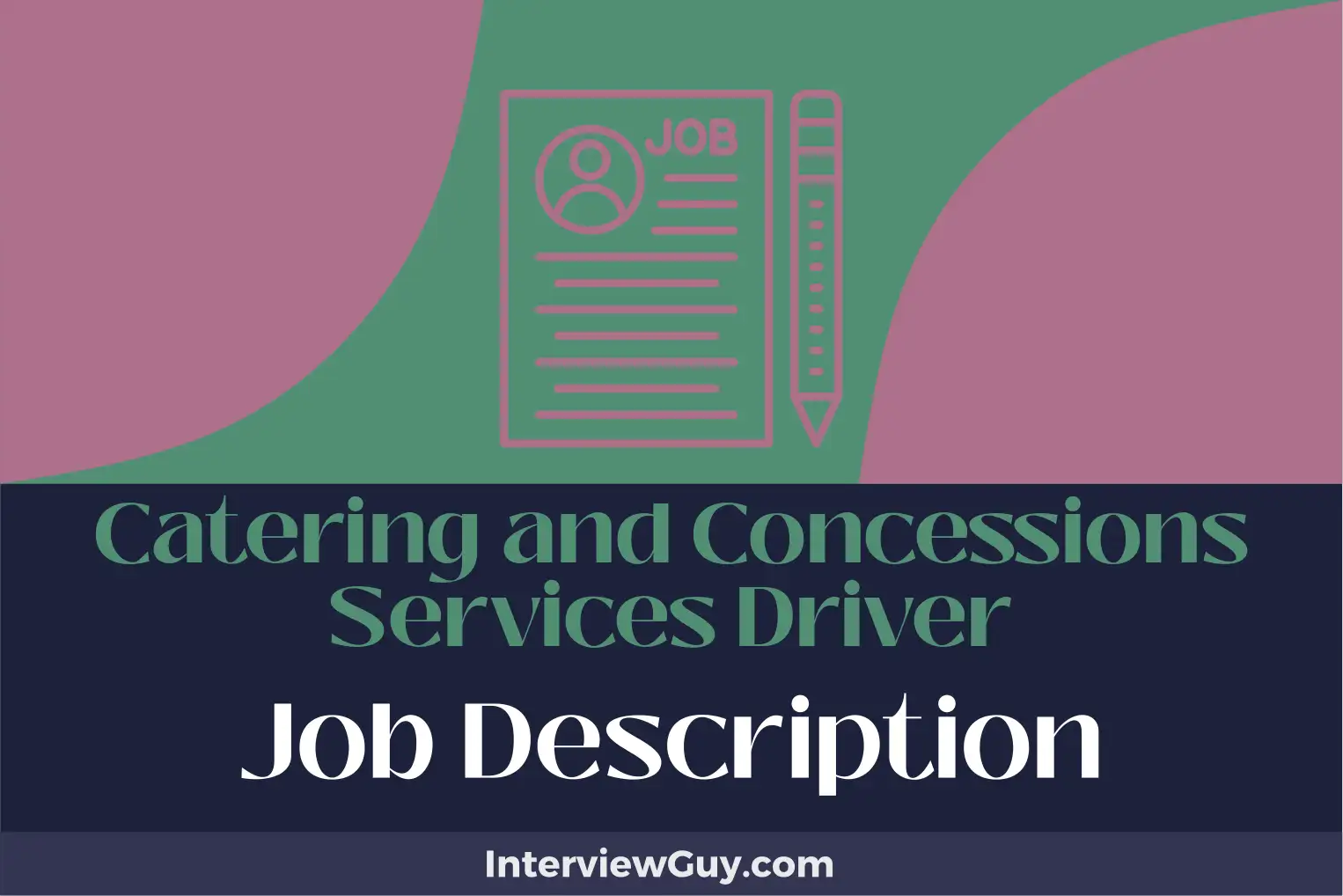 catering and concessions services driver job description