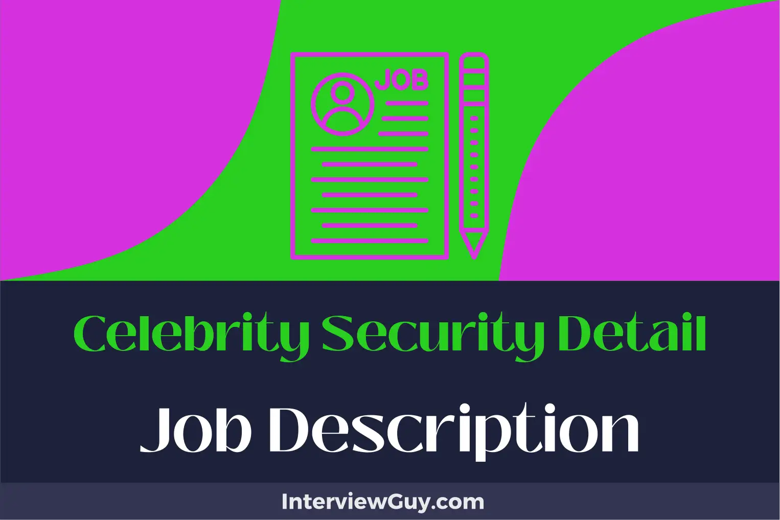 celebrity security detail job description
