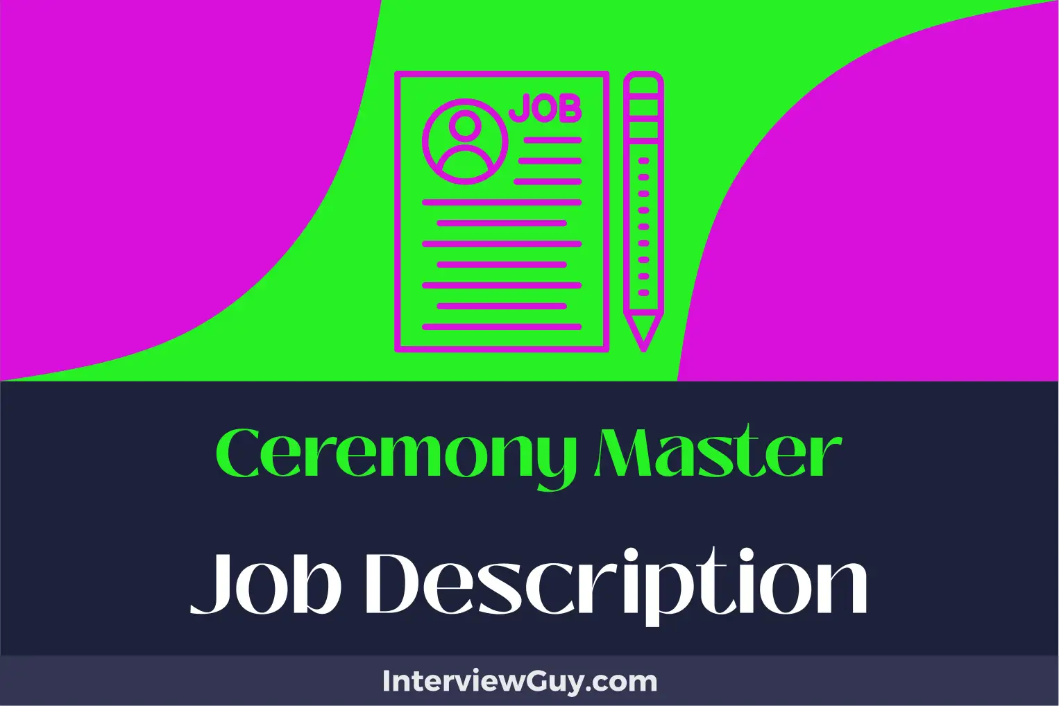 ceremony master job description