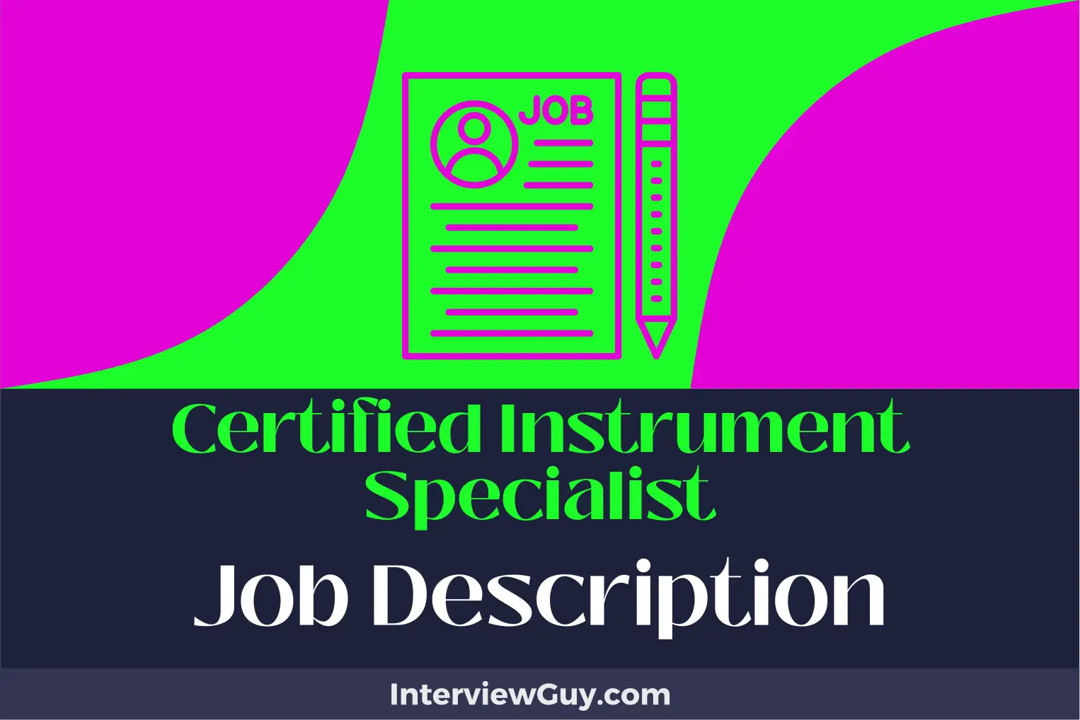 certified instrument specialist job description