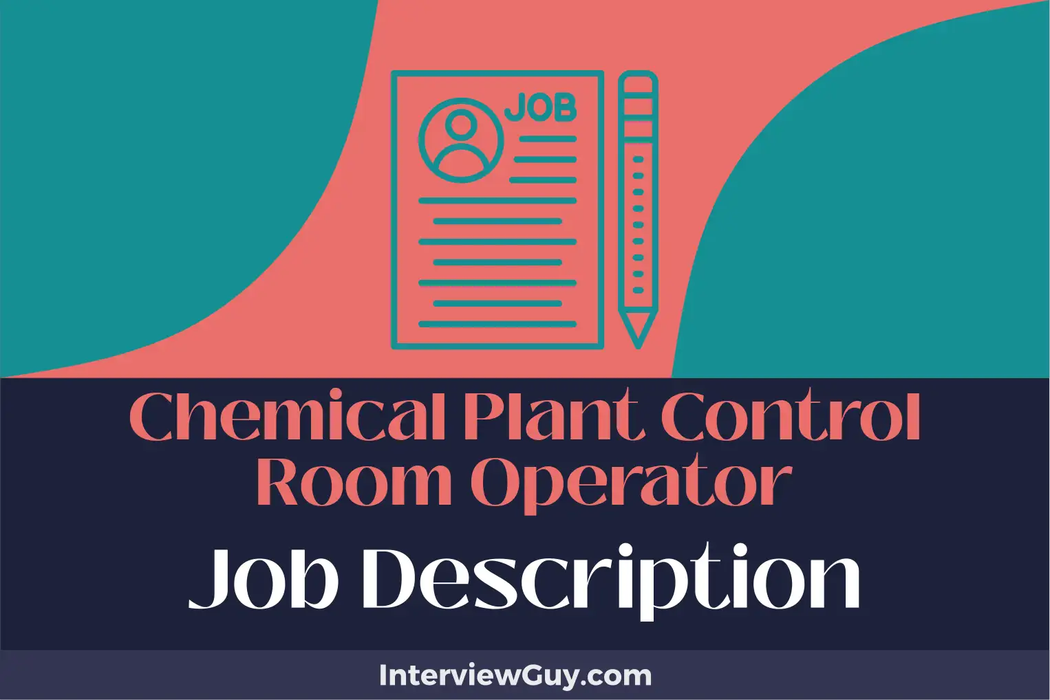 chemical plant control room operator job description