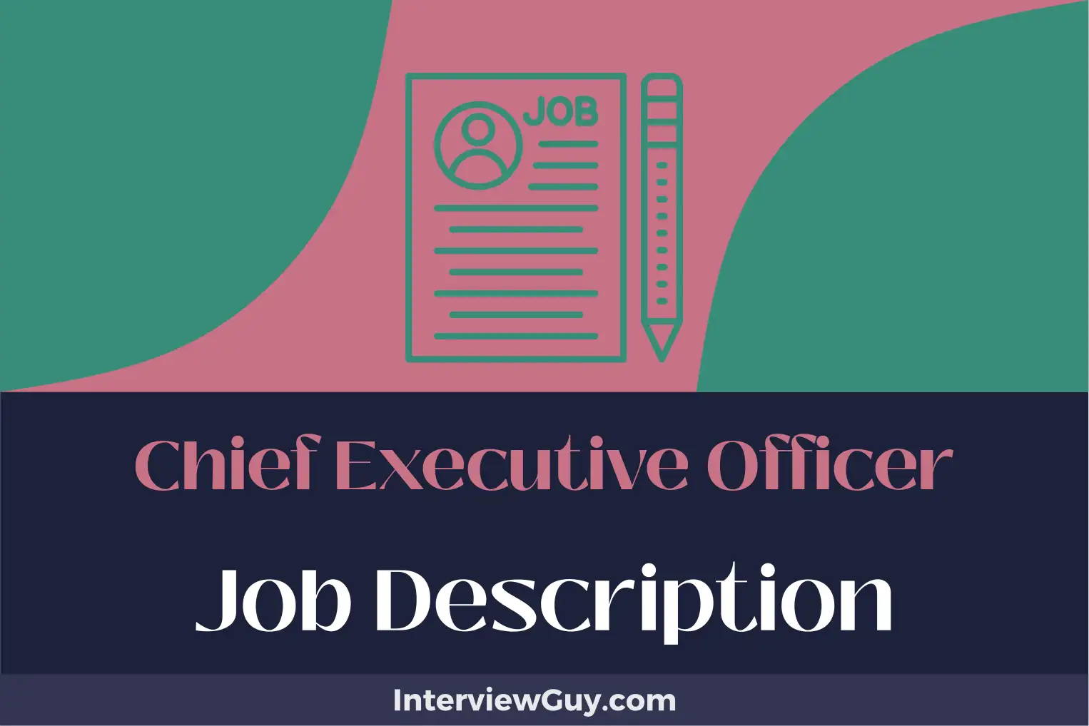 chief executive officer job description