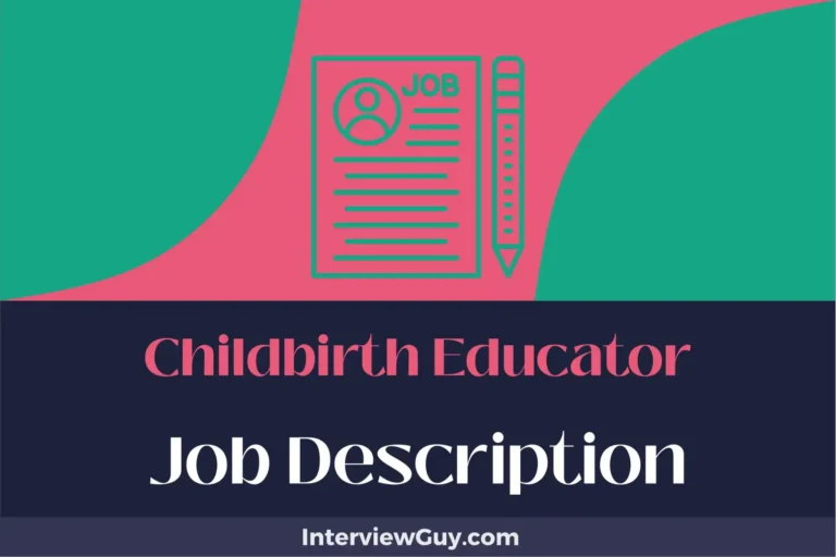 Childbirth Educator Job Description [Updated for 2024]