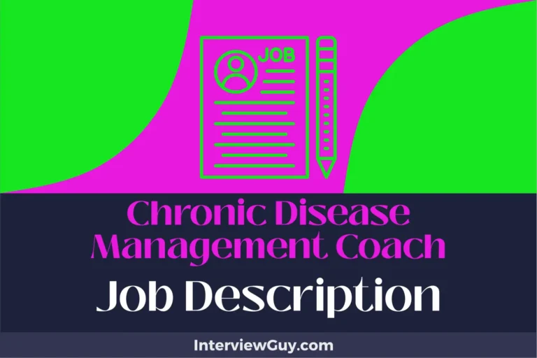 Chronic Disease Management Coach Job Description [Updated for 2024]