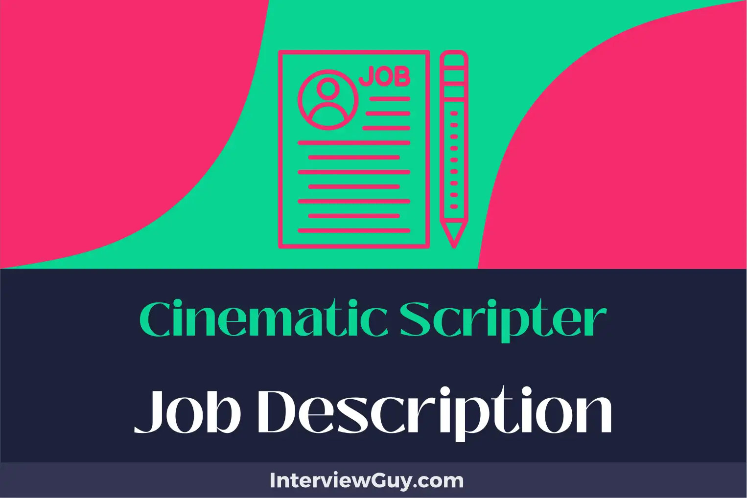 cinematic scripter job description