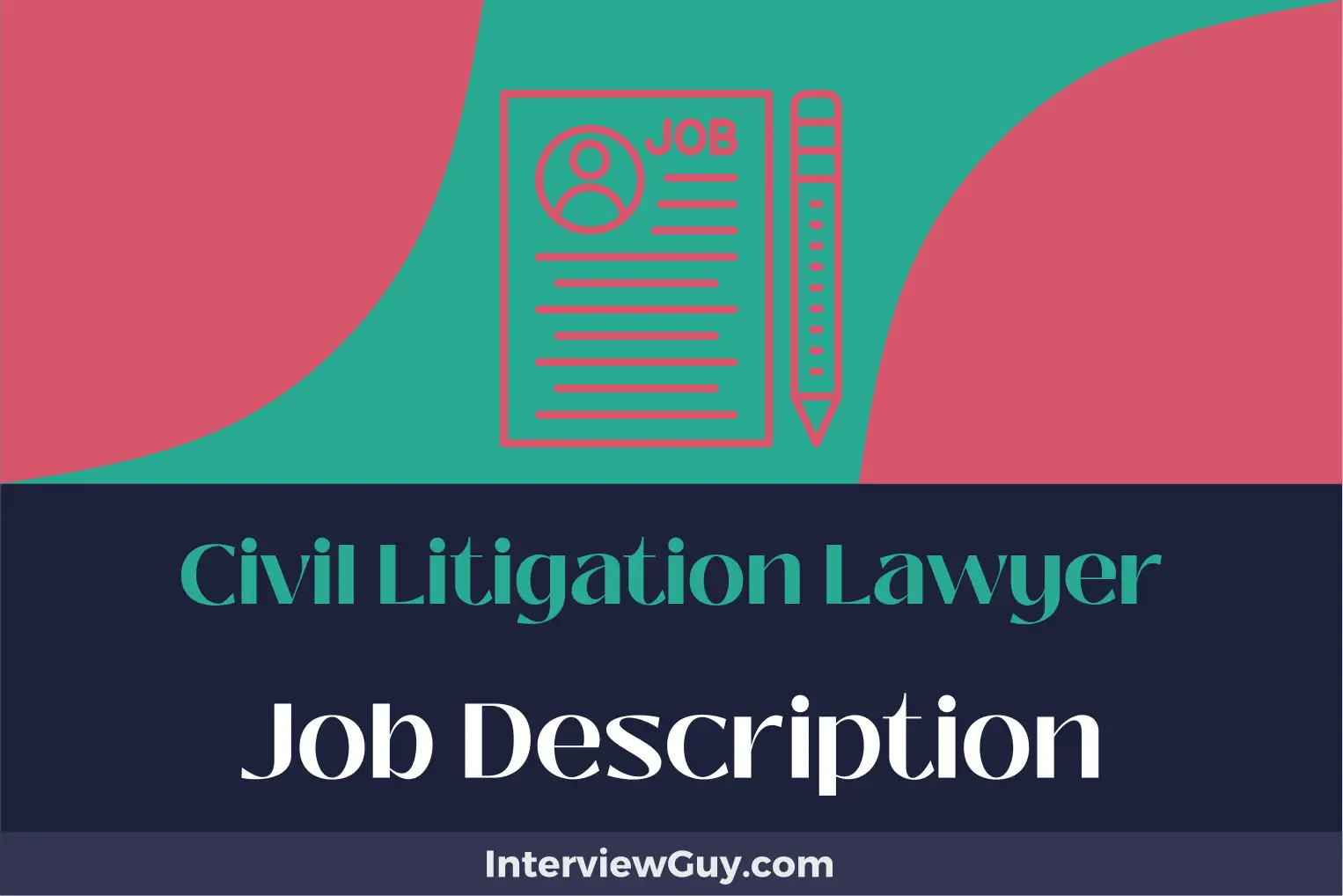 civil litigation lawyer job description