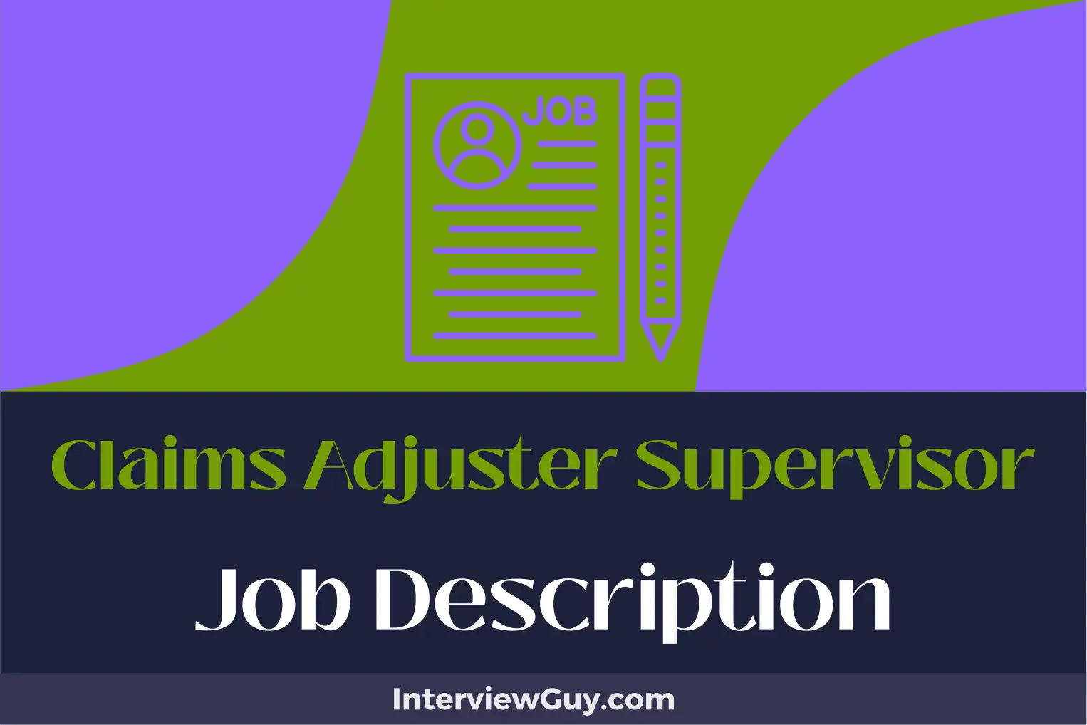 claims adjuster supervisor job description