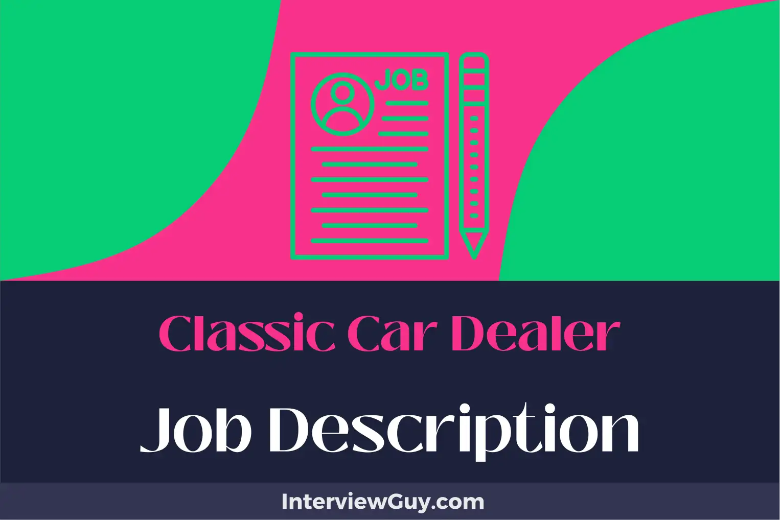 classic car dealer job description