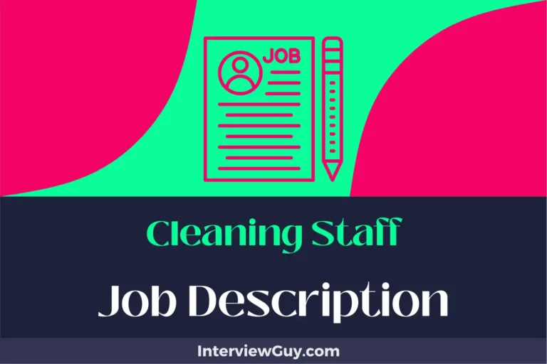 Cleaning Staff Job Description [Updated for 2024]