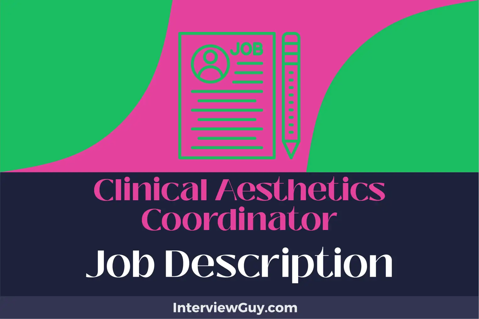 clinical aesthetics coordinator job description