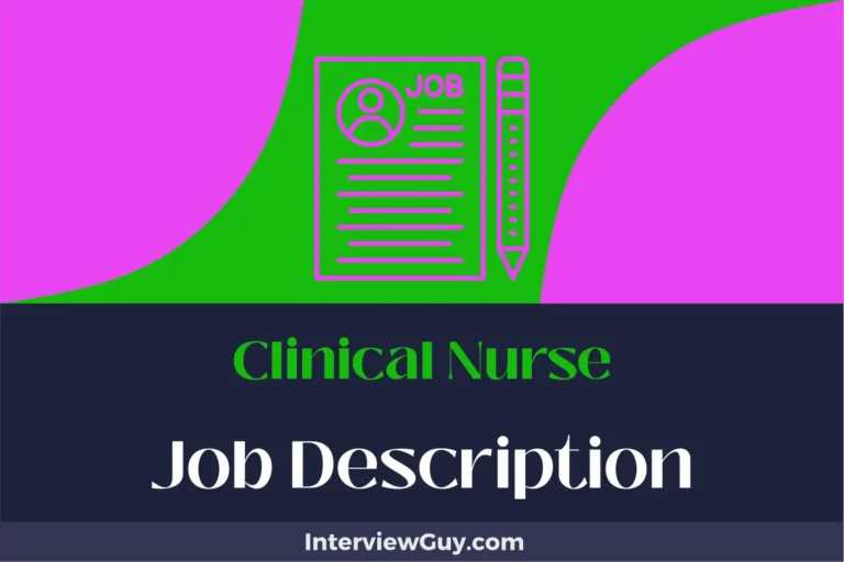 Clinical Nurse Job Description [Updated for 2024]